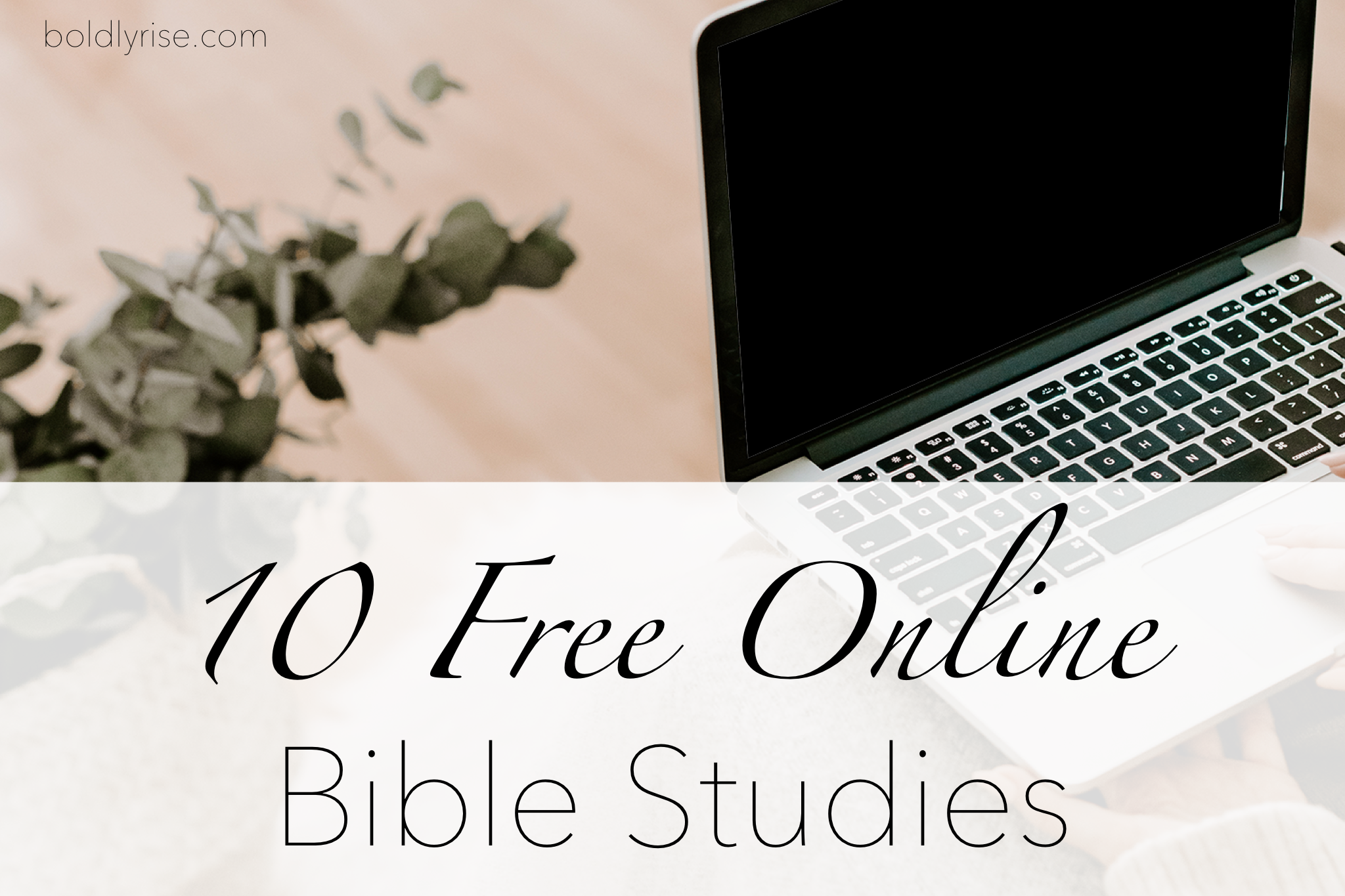 free online bible studies image with laptop