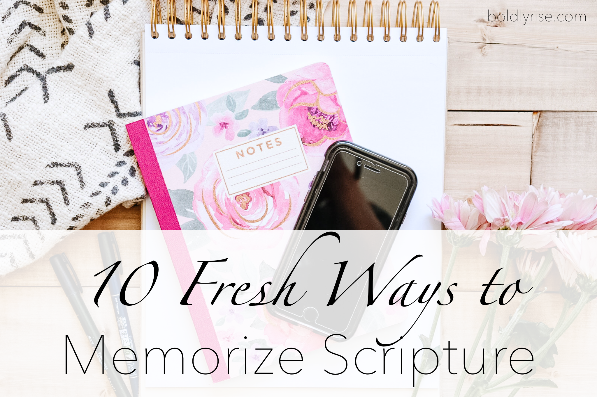 fresh ways to memorize scripture front image with notebook and phone